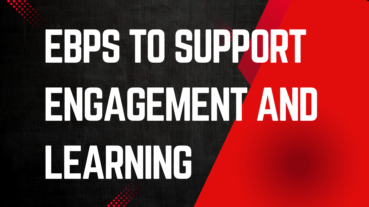 Caring for Them - EBPs to Support Engagement and Learning